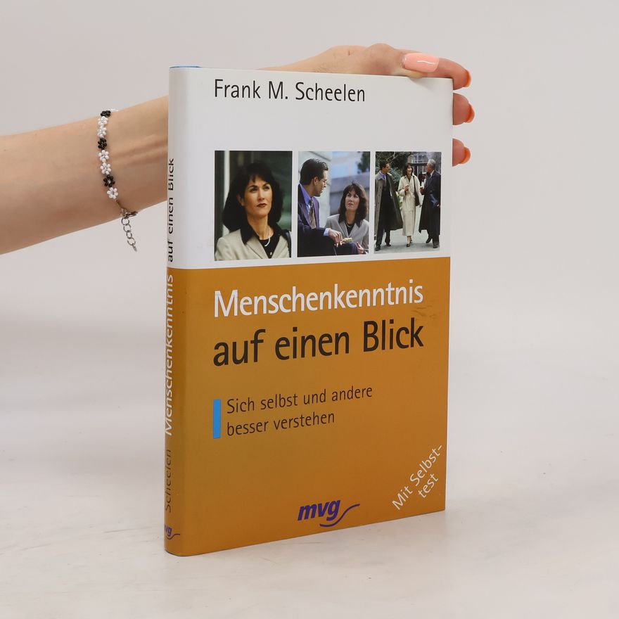 Frank M. Scheelen Menschenkenntnis auf einen Blick