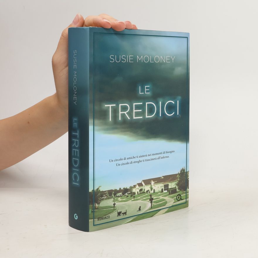 Susie Moloney Le tredici
