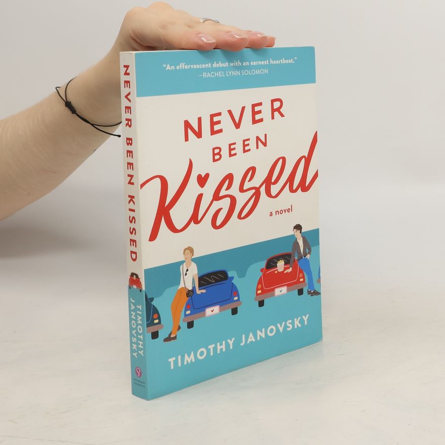 Timothy Janovsky Never Been Kissed