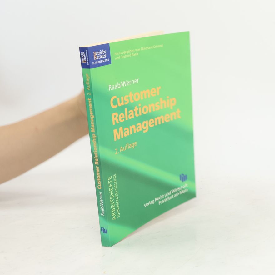 Gerhard Raab Customer-relationship-Management