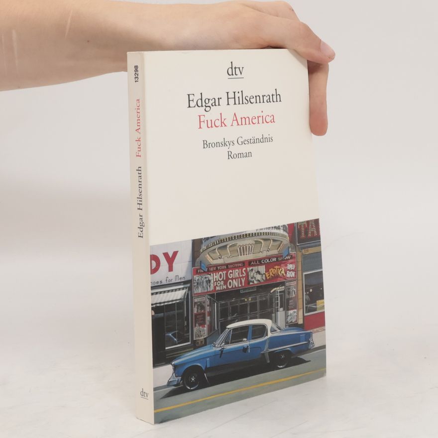 Edgar Hilsenrath Fuck America
