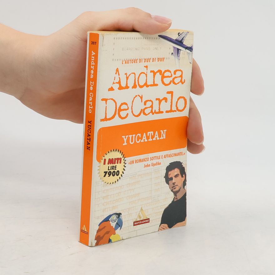 Andrea De Carlo Yucatan
