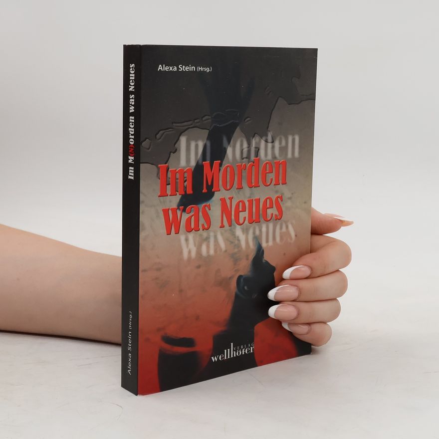 Alexa Stein Im M(N)orden was Neues