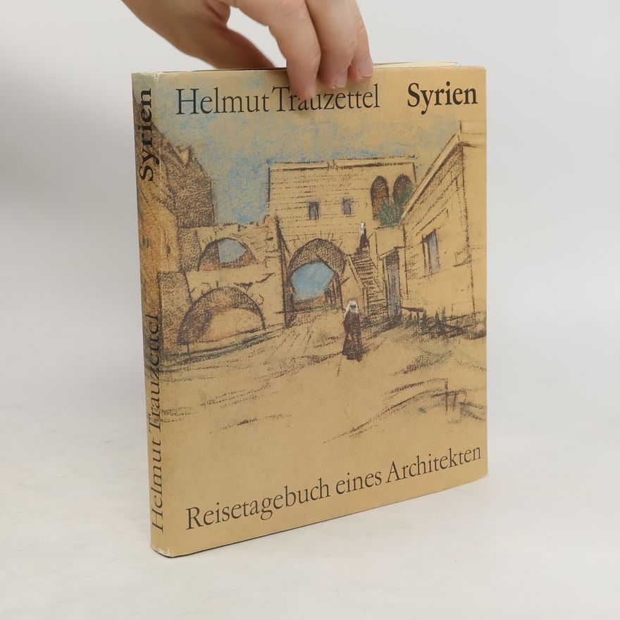 Helmut Trauzettel Syrien