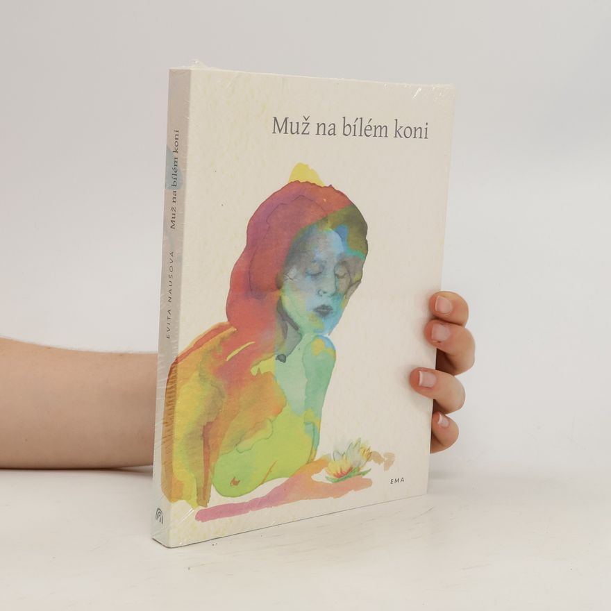 Marie Boková Muž na bílém koni