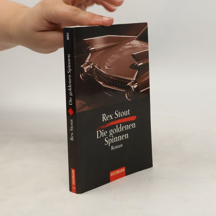 Rex Stout Die goldenen Spinnen