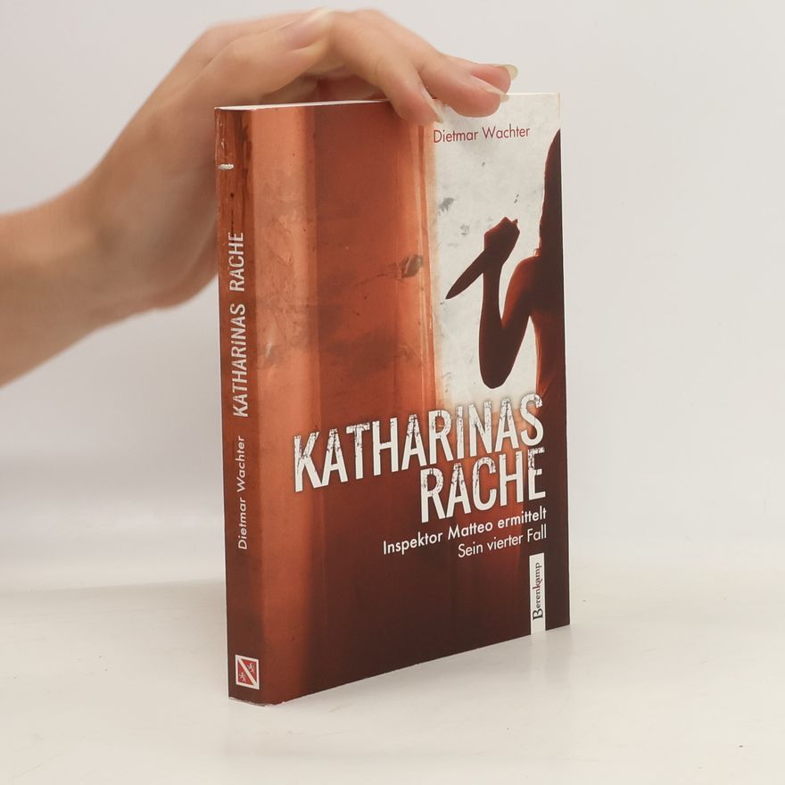 Dietmar Wachter Katharinas Rache