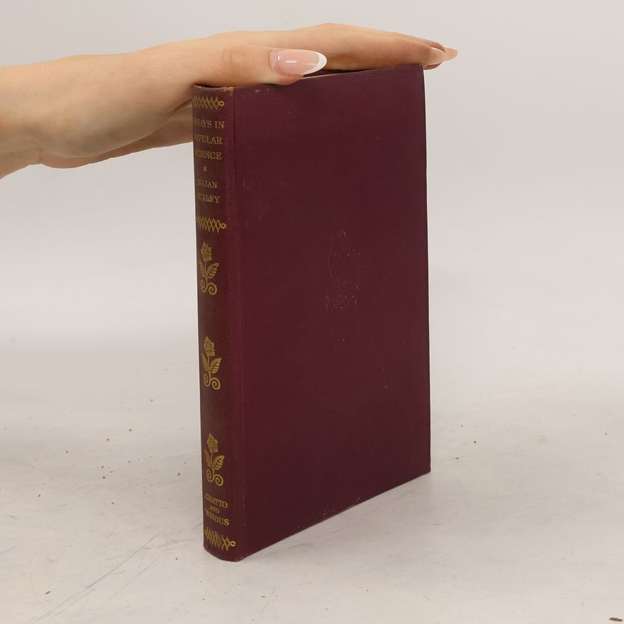 Huxley Julian Essays in Popular Science