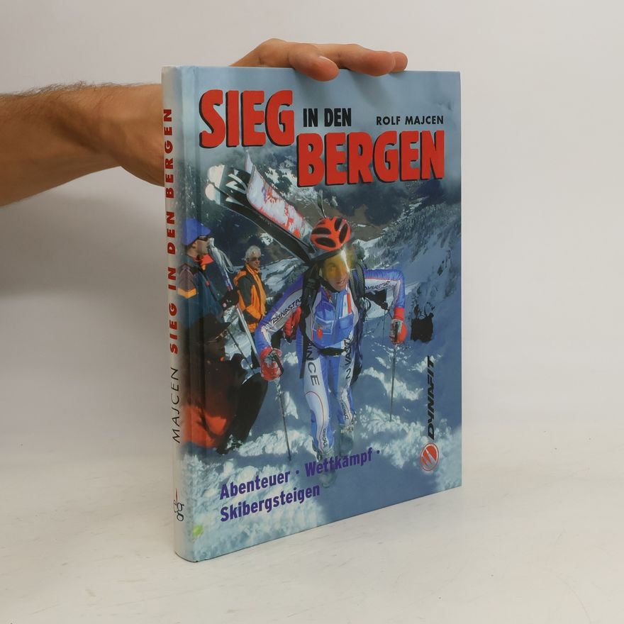 Rolf Majcen Sieg in den Bergen