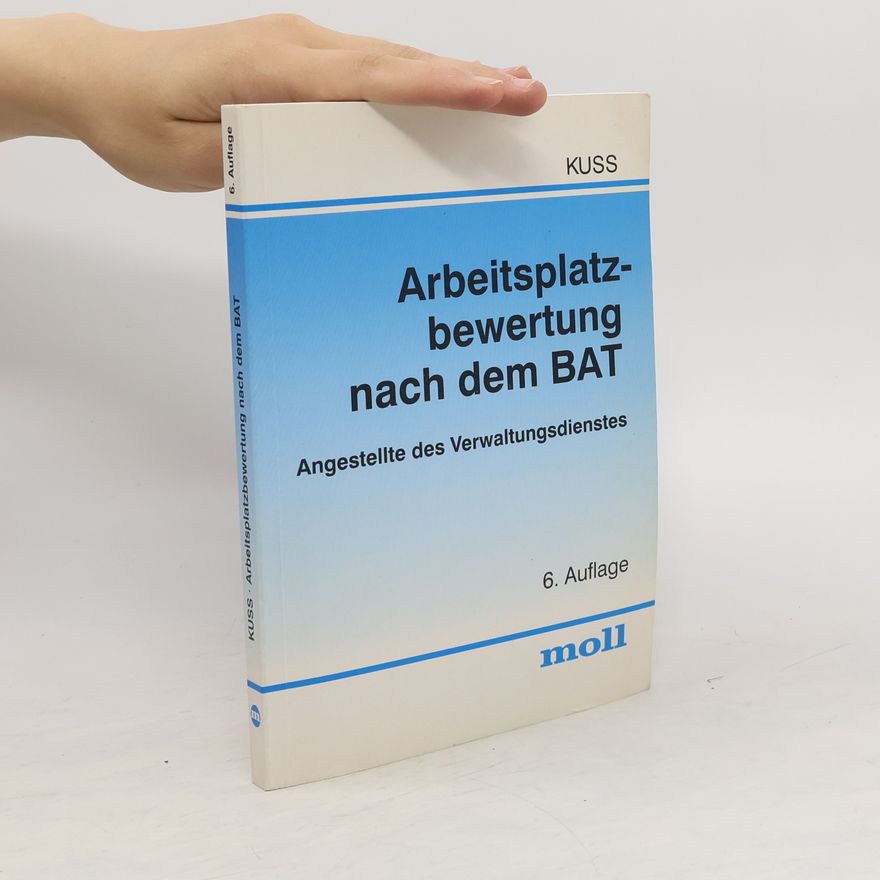 Wolfgang Kuß Arbeitsplatzbewertung nach dem BAT
