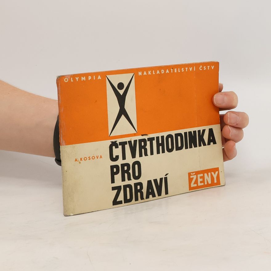 Autorenkollektiv Čtvrthodinka pro zdraví Ženy