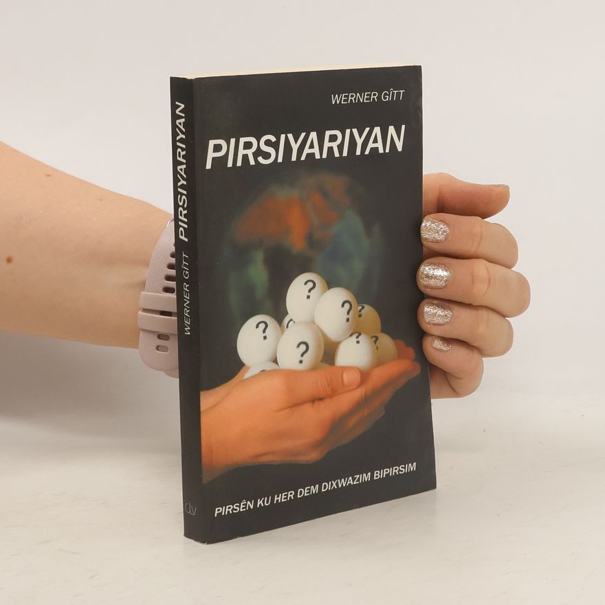 Werner Gitt Pirsiyariyan