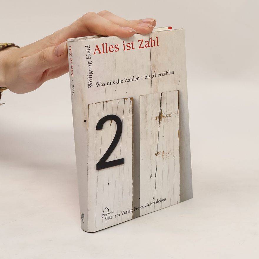 Wolfgang Held Alles ist Zahl