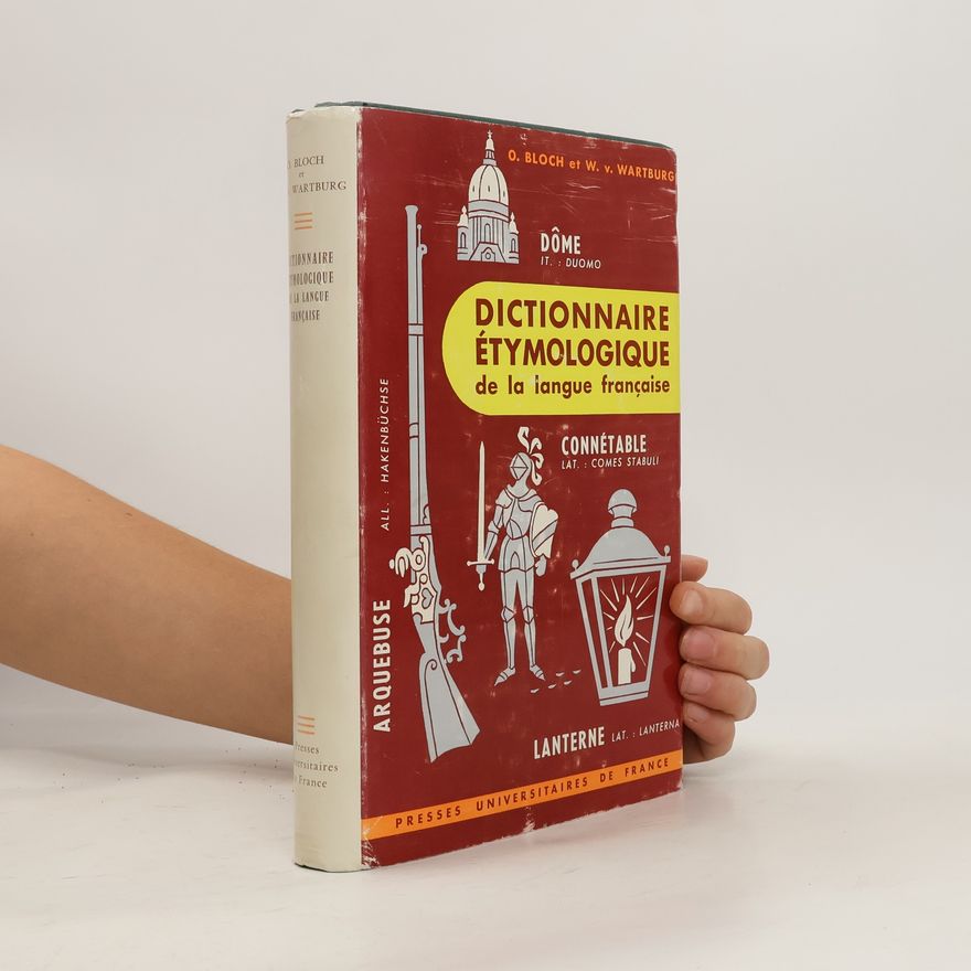 Oscar Bloch Dictionnaire étymologique de la langue française