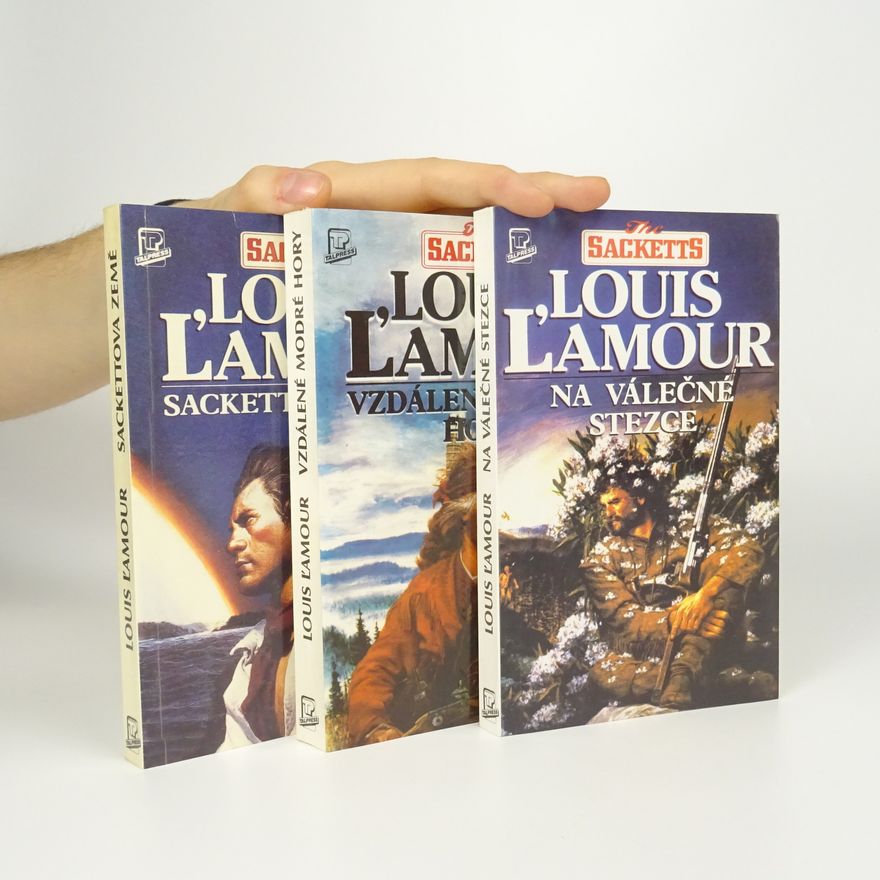 Louis Deaborn Lamoor Sackettova země. Vzdálené modré hory. Na válečné stezce (3 díly série The Sacketts ve třech svazcích)