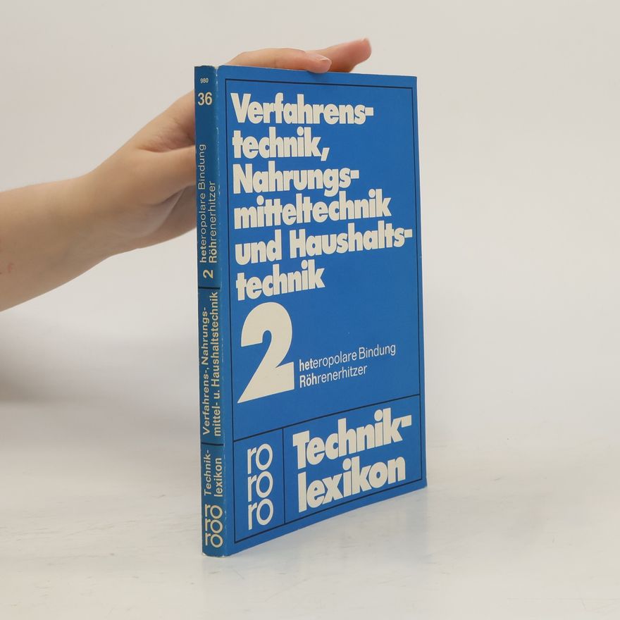 Autorenkollektiv Verfahrenstechnik, Nahrungsmitteltechnik und Haushaltstechnik 2