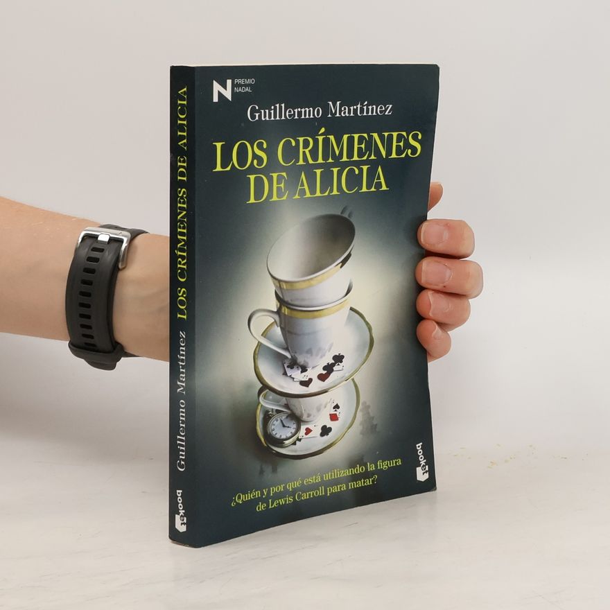 Guillermo Martínez Los crimenes de Alicia
