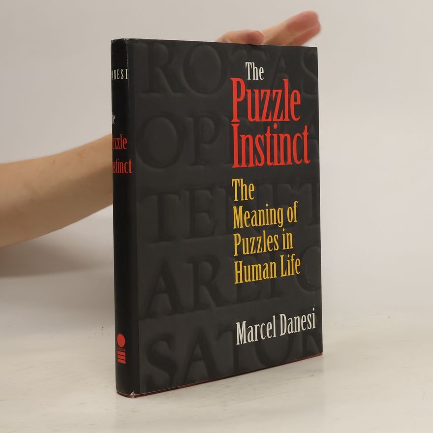 Marcel Danesi The Puzzle Instinct