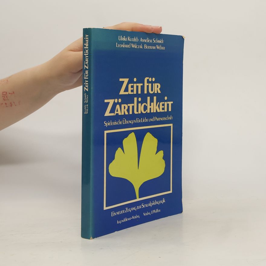 Ulrike Kutzleb Zeit für Zärtlichkeit