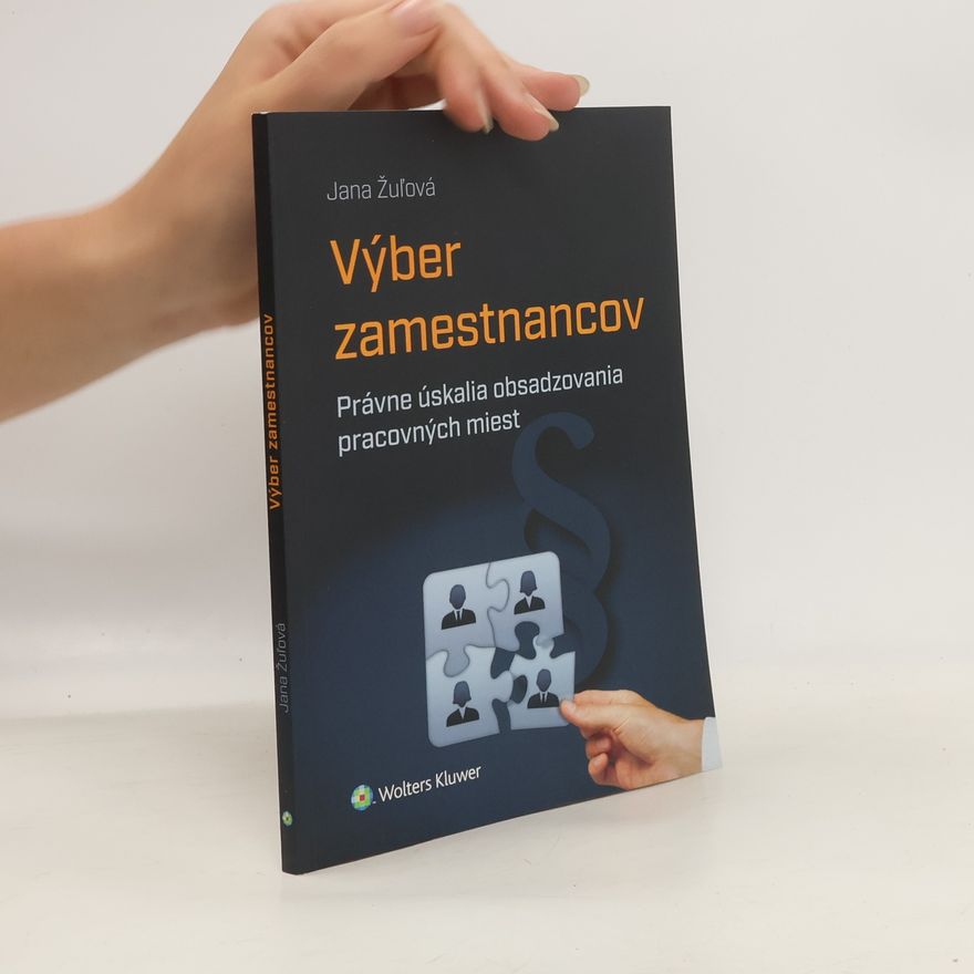 Jana Žulová Výber zamestnancov
