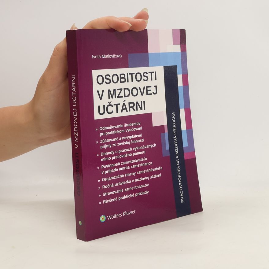 Iveta Matlovičová Osobitosti v mzdovej učtárni