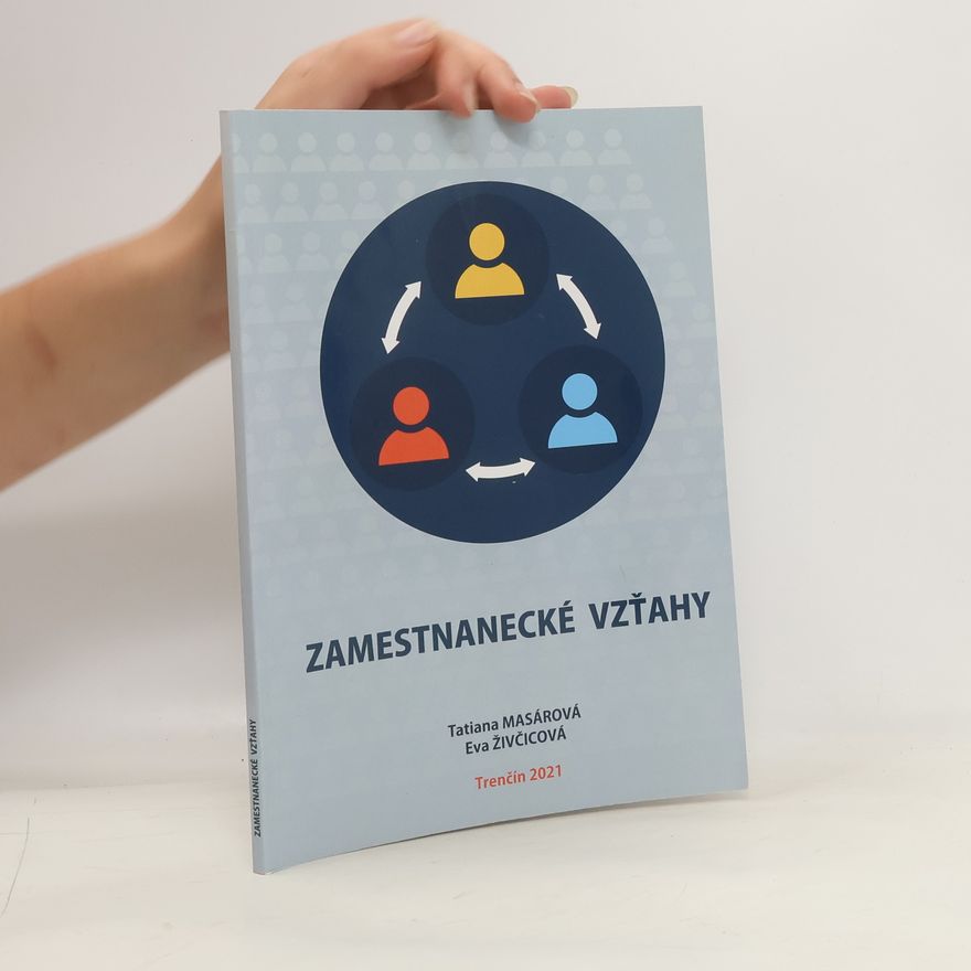 Tatiana Masárová Zamestnanecké vztahy