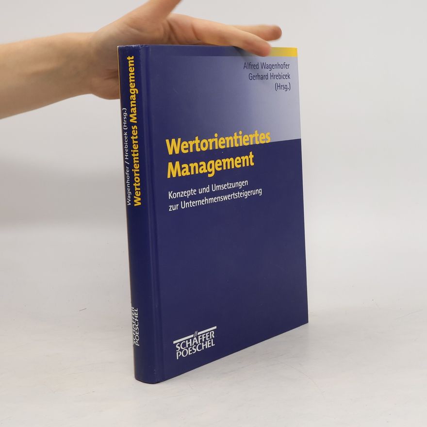 Alfred Wagenhofer Wertorientiertes Management
