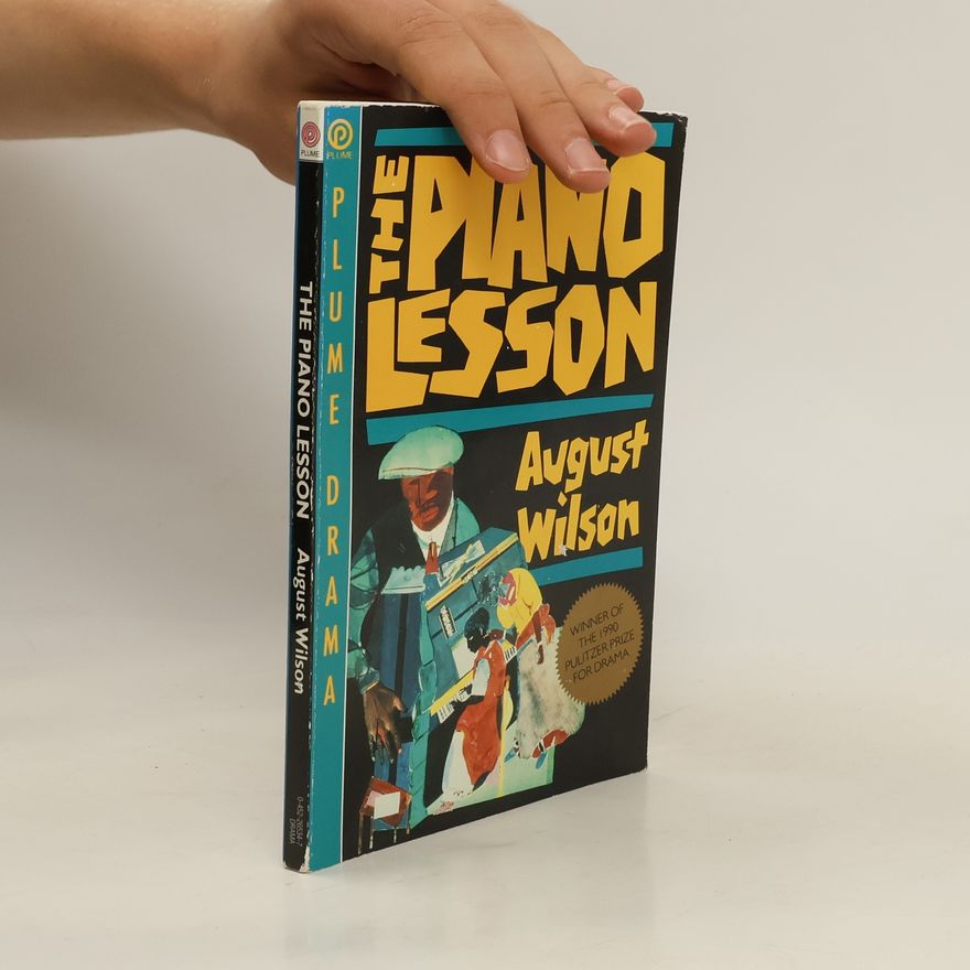 August Wilson The Piano Lesson