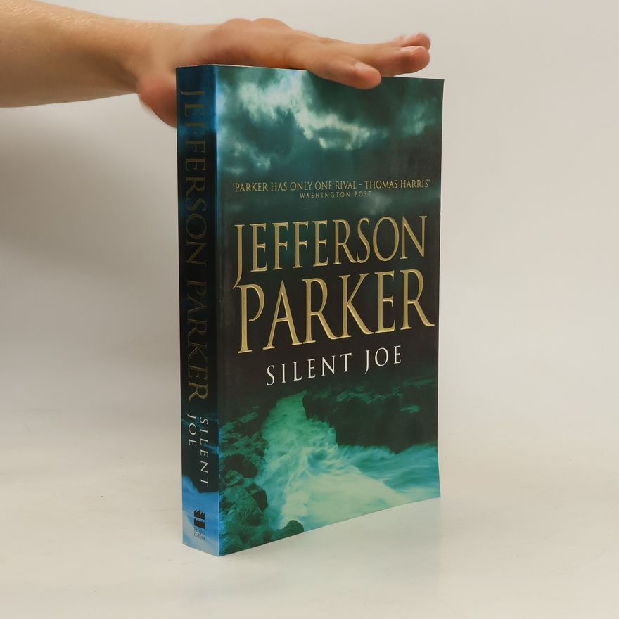 T. Jefferson Parker Silent Joe