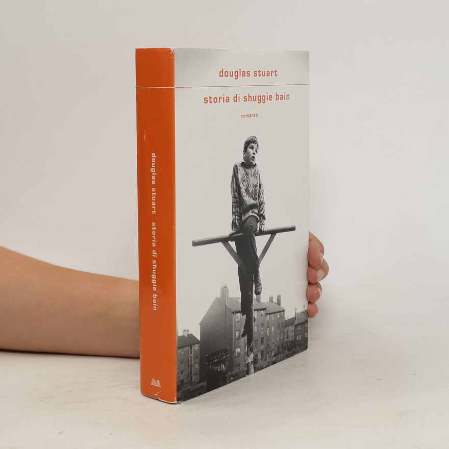 Douglas K. Stuart Storia di Shuggie Bain