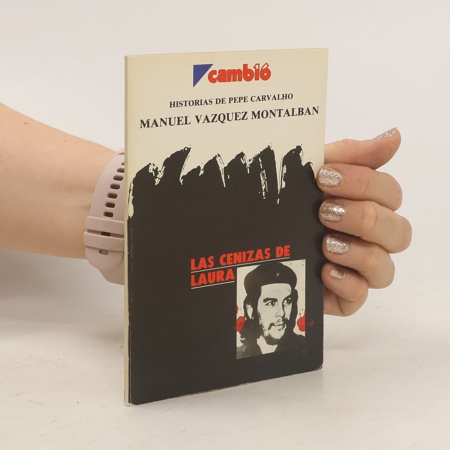 Vázquez Manuel Montalbán Las cenizas de Laura