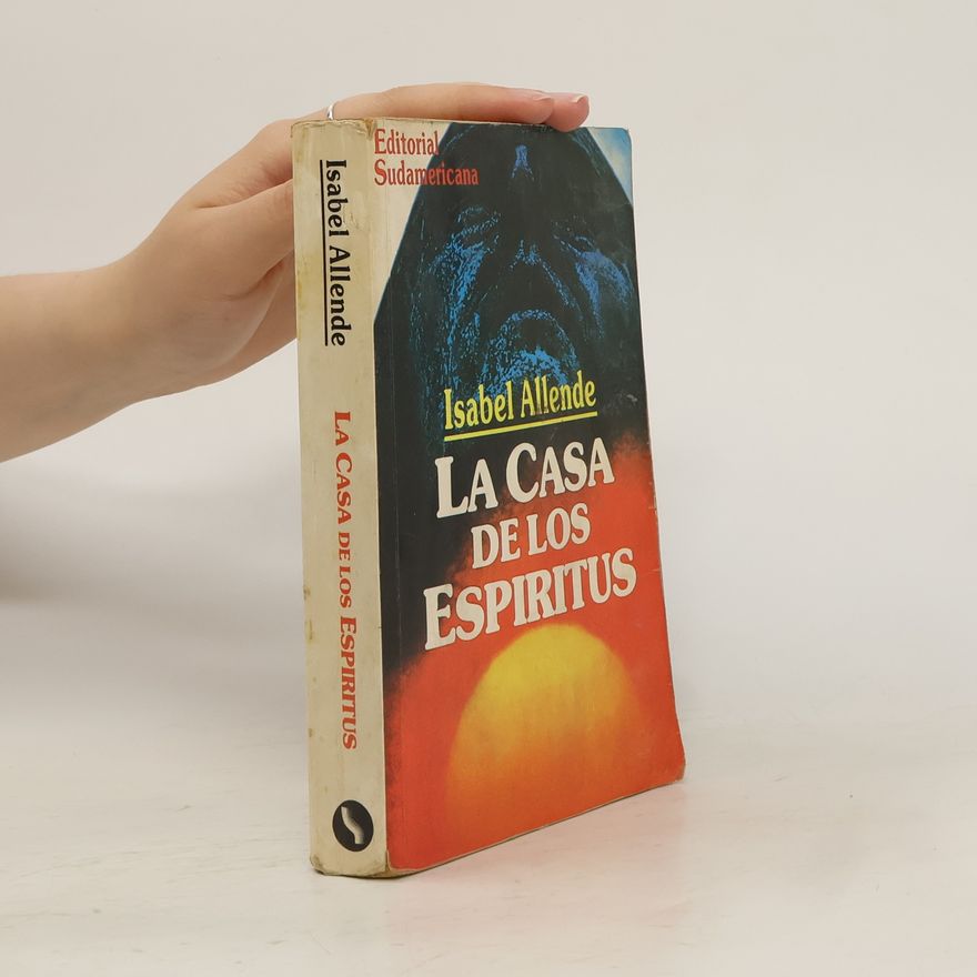 Isabel Allende La casa de los espíritus