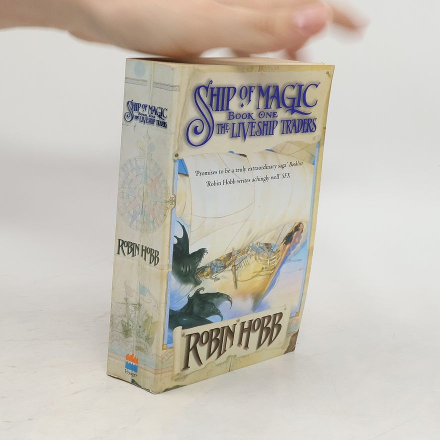 Robin Hobb Ship of Magic