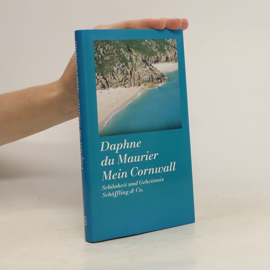 Daphne du Maurier Mein Cornwall