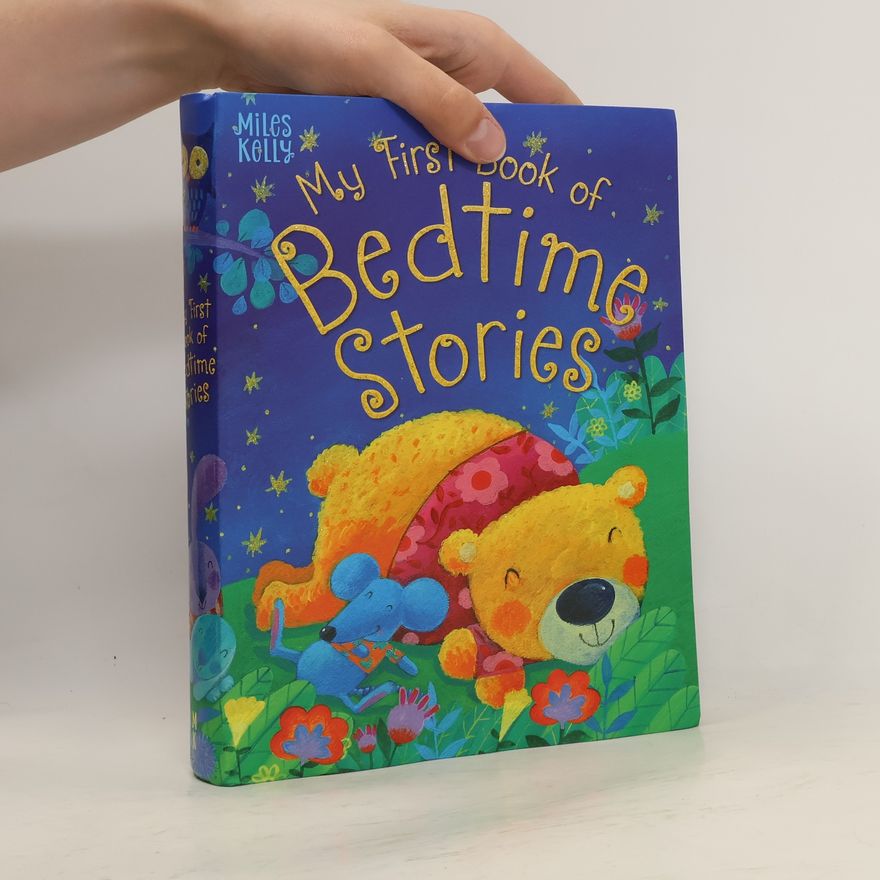 Miles Kelly My First Book of Bedtime Stories