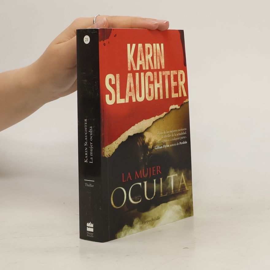 Karin Slaughter La mujer oculta