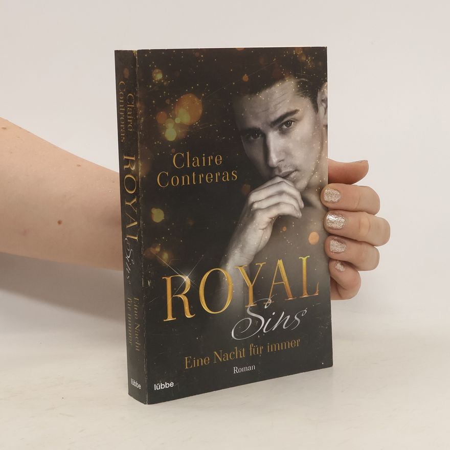 Claire Contreras Royal Sins - Eine Nacht für immer