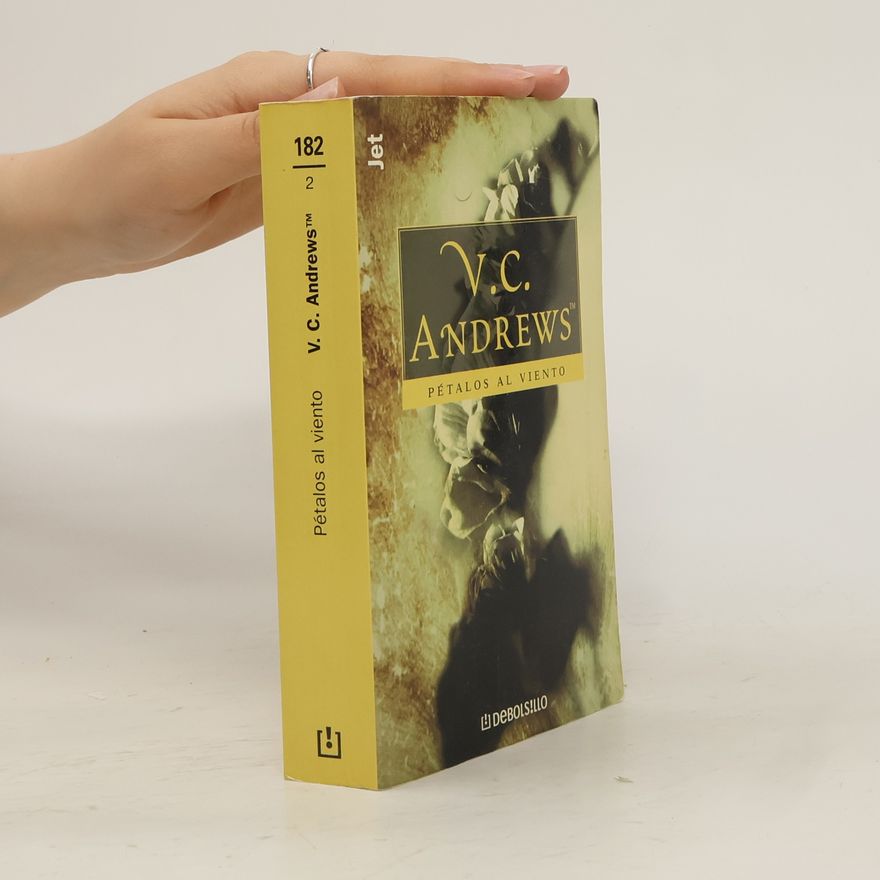 V. C. Andrews Pétalos al viento