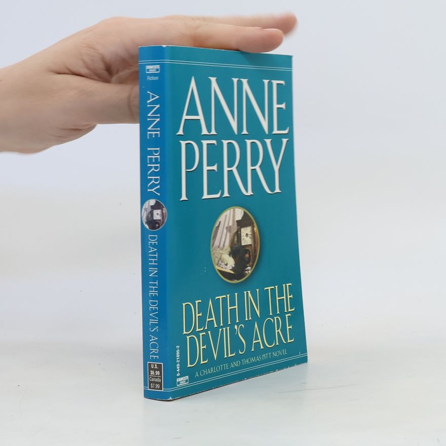 Anne Perry Death in the Devil's Acre