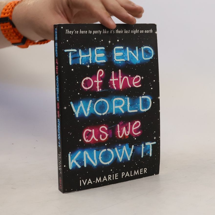 Iva-Marie Palmer The End Of The World As We Know It