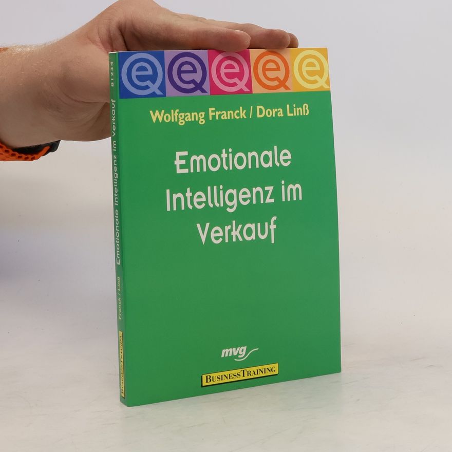 Wolfgang Franck Emotionale Intelligenz im Verkauf