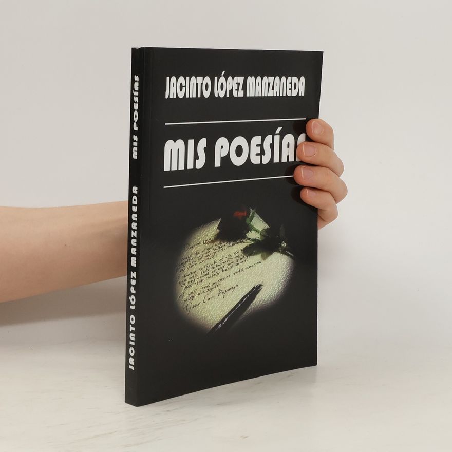 Jacinto López Manzaneda Mis poesías