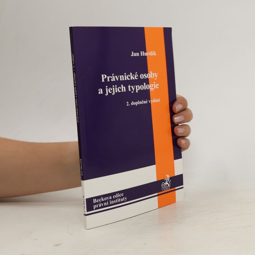 Kolektiv autorů Právnické osoby a jejich typologie