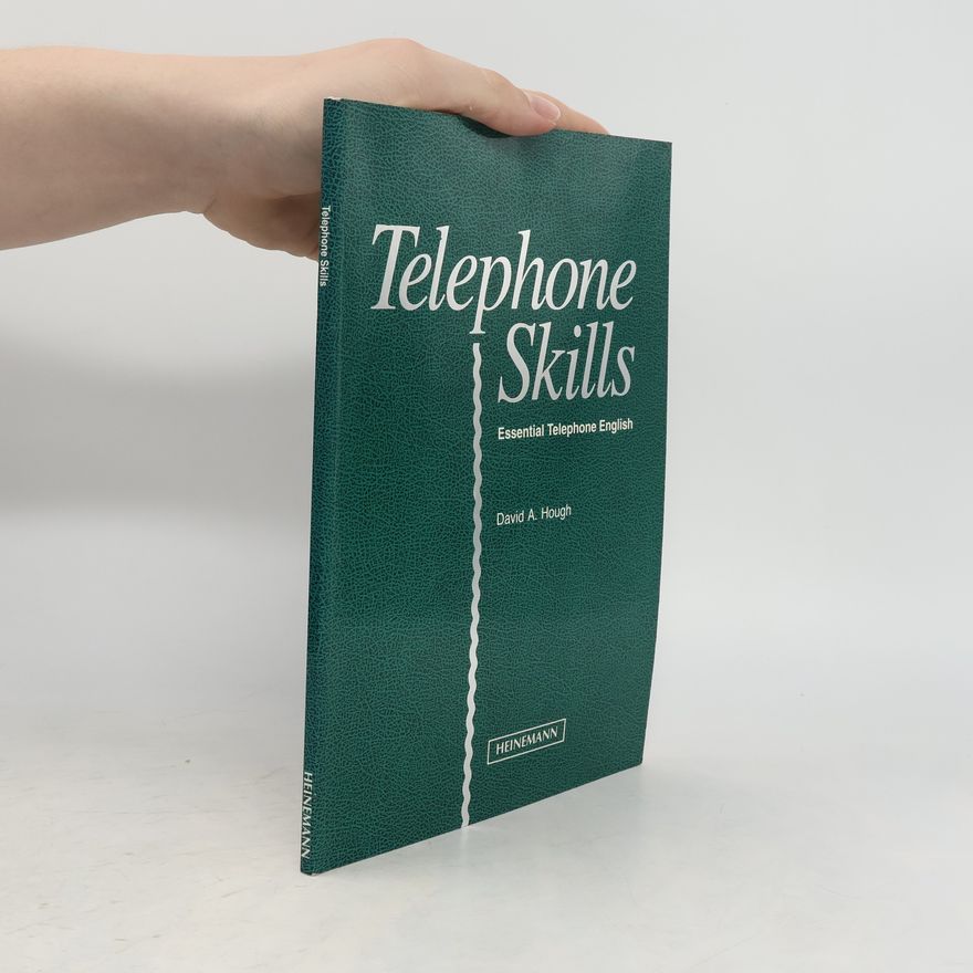 David W. Hough Telephone Skills