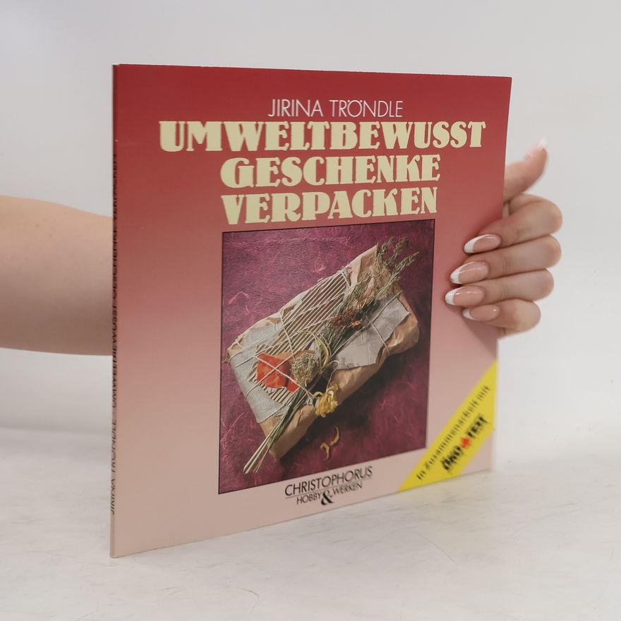 Autorenkollektiv Umweltbewusst Geschenke verpacken