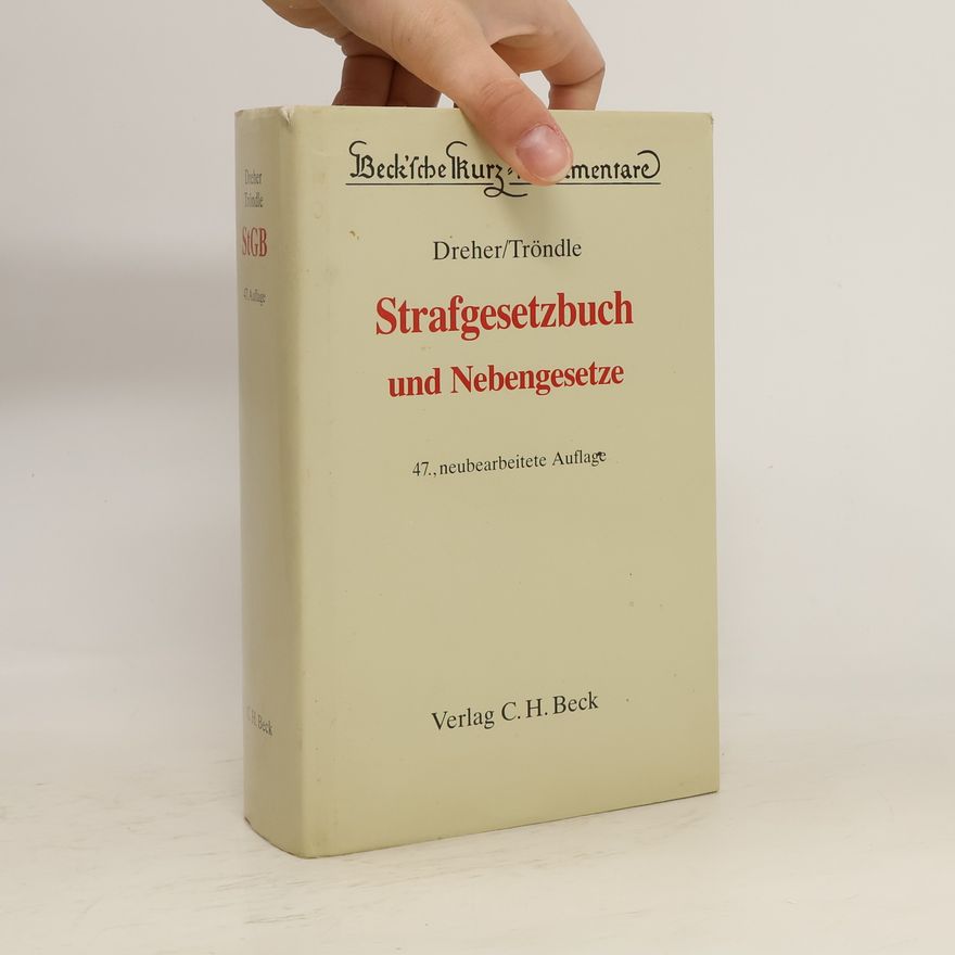 Thomas Fischer Strafgesetzbuch und Nebengesetze