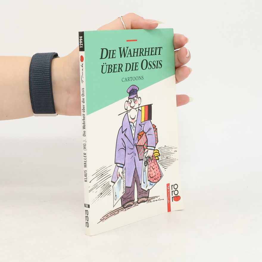 Autorenkollektiv Die Wahrheit über die Ossis