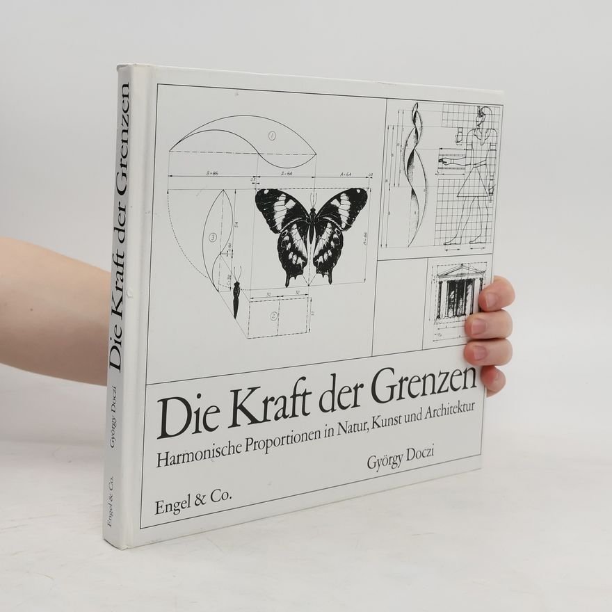 György Doczi Die Kraft der Grenzen