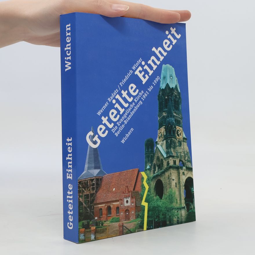 Werner Radatz Geteilte Einheit