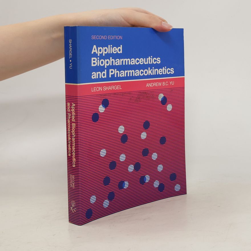 Andrew B. C. Yu Applied Biopharmaceutics and Pharmacokinetics